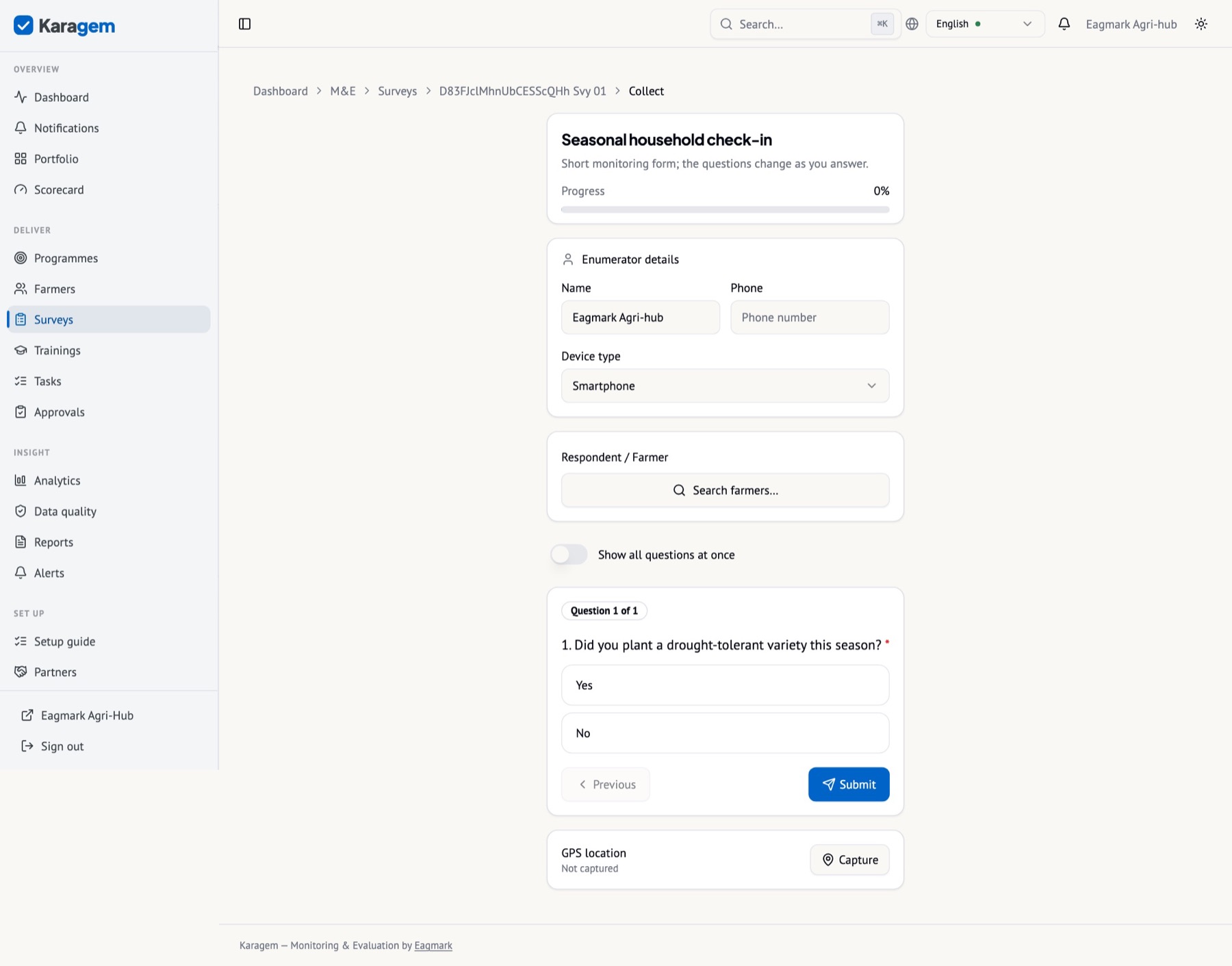 Collecting the same survey in the browser. Questions appear and disappear as answers change; a value outside its constraint is refused with the message you wrote.